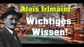 Alois Irlmaier  Wichtiges Wissen [upl. by Akcinehs]