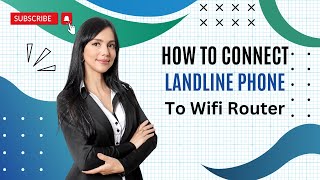 How to Connect Landline Phone to Wifi Router [upl. by Mcdonald455]