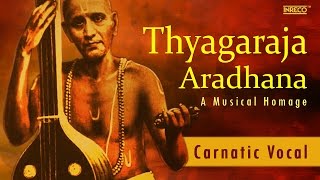 Popular Thyagaraja Aradhana Keerthanalu  Carnatic Classical Devotional Songs [upl. by Devondra]