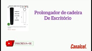 Prolongador de cadeira de escritório ou Cadeira Game [upl. by Say657]