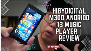 Android 13 Music Player  HibyDigital M300  Review [upl. by Paschasia]