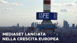 Mediaset lanciata nella crescita europea [upl. by Neela]