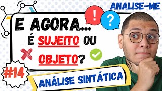 O MÉTODO PARA NÃO CONFUNDIR SUJEITO COM OBJETO ANÁLISE DO PERÍODO SIMPLES [upl. by Nnov]