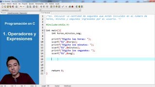 11 Programación en C  Operadores  11 Transformar horas minutos y segundos a segundos [upl. by Wills]