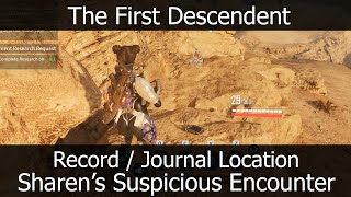 The First Descendant  Record  Journal Collectible Location  Agna Desert  Vermillion Waste [upl. by Constantino591]