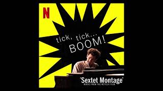 Sextet Montage  Music from the Netflix Film quottick tick BOOMquot [upl. by Elvera826]