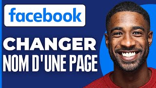 Comment Changer Le Nom Dune Page Facebook 2024 [upl. by Brownley55]