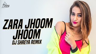 Zara Jhoom Jhoom Remix  DJ Shreya  Himesh Reshammiya  Bollyfy Vol3 [upl. by Azilanna]