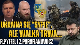 Ukraina będzie walczyła do końca Trump zakończy wojnę  ZParafianowicz i RPyffel [upl. by Rotce]