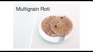 Multigrain Roti  Weight Loss Recipe  Roohis Foods  Hindi [upl. by Ilyah]