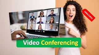 What is Video Conferencing  Video Conferencing Explained  Video Conferencing in HINDI URDU [upl. by Acceb]