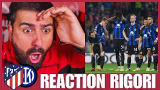 REACTION DI UN MILANISTA AI RIGORI DI ATLETICO MADRID  INTER [upl. by Bradman436]