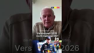 Verstappen 2026 nicht mehr im Red Bull 👀 Helmut Marko ordnet ein 🏎 [upl. by Rodi]