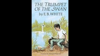 The Trumpet of the Swan  Part01 of 4 [upl. by Thay488]