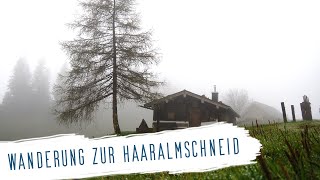 Wanderung zur Haaralmschneid [upl. by Elspeth543]