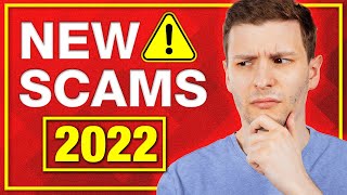 New Scams to Watch Out For 2022 [upl. by Onifled]