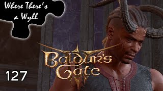 SphereBased Security  Lets Play Baldurs Gate 3  Episode 127 [upl. by Guillema]