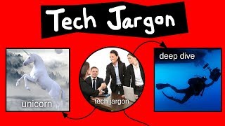 Tech Jargon Explained [upl. by Allac]