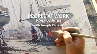 PEOPLE AT WORK watercolours Joseph Zbukvic [upl. by Annoik]