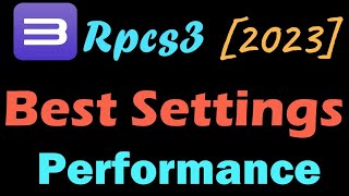 Best Settings for Rpcs3 Performance  Low fps [upl. by Nireil]