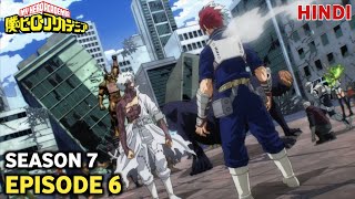 My Hero Academia Season 7 Episode 6 Explained in Hindi  My Hero Academia in Hindi [upl. by Yeltnerb]