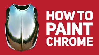 How to Paint Chrome [upl. by Enirroc]