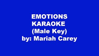 Mariah Carey Emotions Karaoke Male Key [upl. by Andreas]