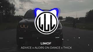 Anna Mambolosco  ADVICE x ALORS ON DANSE x THICK Prod LIMOF [upl. by Roseline315]