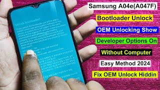 Samsung A04e Bootloader Unlock  OEM Unlocking Show Samsung A04e  Developer Options On Samsung A04e [upl. by Attenaz860]