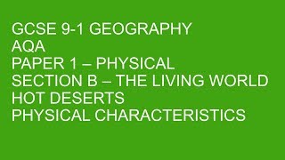 GCSE 91 Geography  HOT DESERTS  PHYSICAL CHARACTERISTICS inc Hadley Cell [upl. by Katinka9]