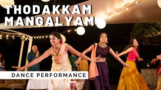 Thodakkam Mangalyam  Sangeet  Indian Wedding Dance Performance [upl. by Devitt676]