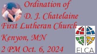 Ordination of D J Chatelaine Oct 6th 2 PM [upl. by Pazia955]