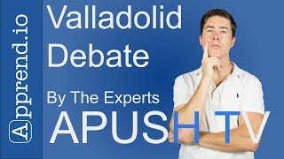 Debating the Encomienda System and Its Abuses The Valladolid Debate APUSH TV [upl. by Leiahtan]