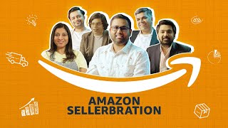 Amazon Sellerbration  Stories of Growth and Learning with Amazon [upl. by Novelc303]