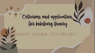 Criticisms and Application for Kohlbergs Theory [upl. by Telfer]