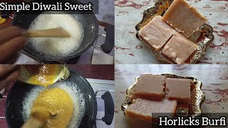 Horlicks Burfi  Horlicks Mysore Pak  Simple Diwali Sweet [upl. by Odraboel470]