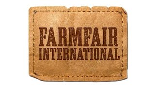 Farmfair International Promo [upl. by Keri]