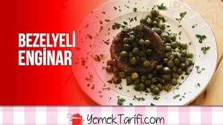 Bezelyeli Enginar Tarifi  Yemekler  Yemektarificom [upl. by Nynahs]