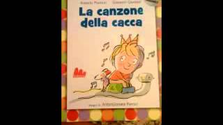 La Canzone della Cacca [upl. by Tasia]