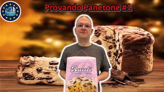 Provando Panetone 1 Bauli Panettone di Verona [upl. by Kliman]