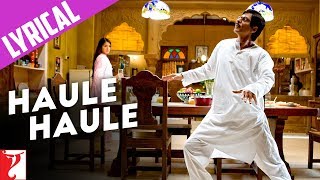 Lyrical Haule Haule Song with Lyrics  Rab Ne Bana Di Jodi  Jaideep Sahni [upl. by Maryn]