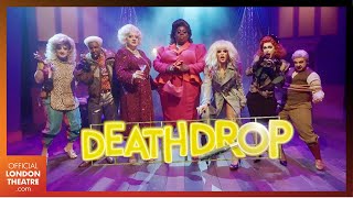 Death Drop starring RuPaul’s Drag Races Willam amp Latrice Royale  2021 West End Trailer [upl. by Tiffany751]