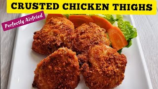 Crusted Chicken Thighs In Air fryer Recipe Air fried Corn flakes Breaded Chicken Thighs NO EGGS [upl. by Oicul]