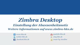 Abwesenheitsnotiz in Zimbra einstellen [upl. by Silsby]