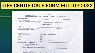 How To Fill Life Certificate Form For Pensioners 2022  Life Certificate Form Fill Kaise Kare [upl. by Putnem111]