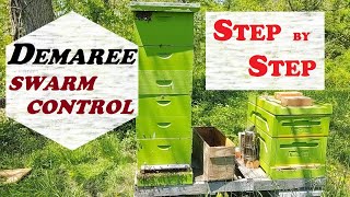 🔶 Demaree Swarm Control Step by Step [upl. by Acirat922]