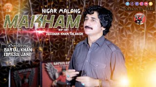 Pashto New Songs 2024  Makham Tappy  Nigar Malang New Pashto Songs 2024  Official Music Video [upl. by Archle565]