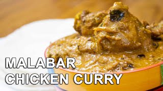 Malabar Chicken Curry  Nadan Chicken Curry Kerala style  Malabar Special [upl. by Adlesirc332]