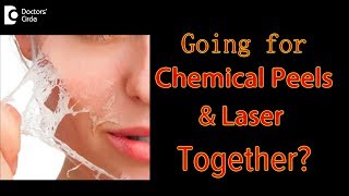 Can one go for chemical peels and laser together  Dr Aruna Prasad [upl. by Ihcehcu]