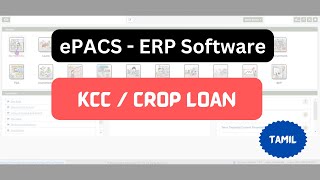 ePACS ERP  KCC  Crop Loan  Tamil [upl. by Htirehc]